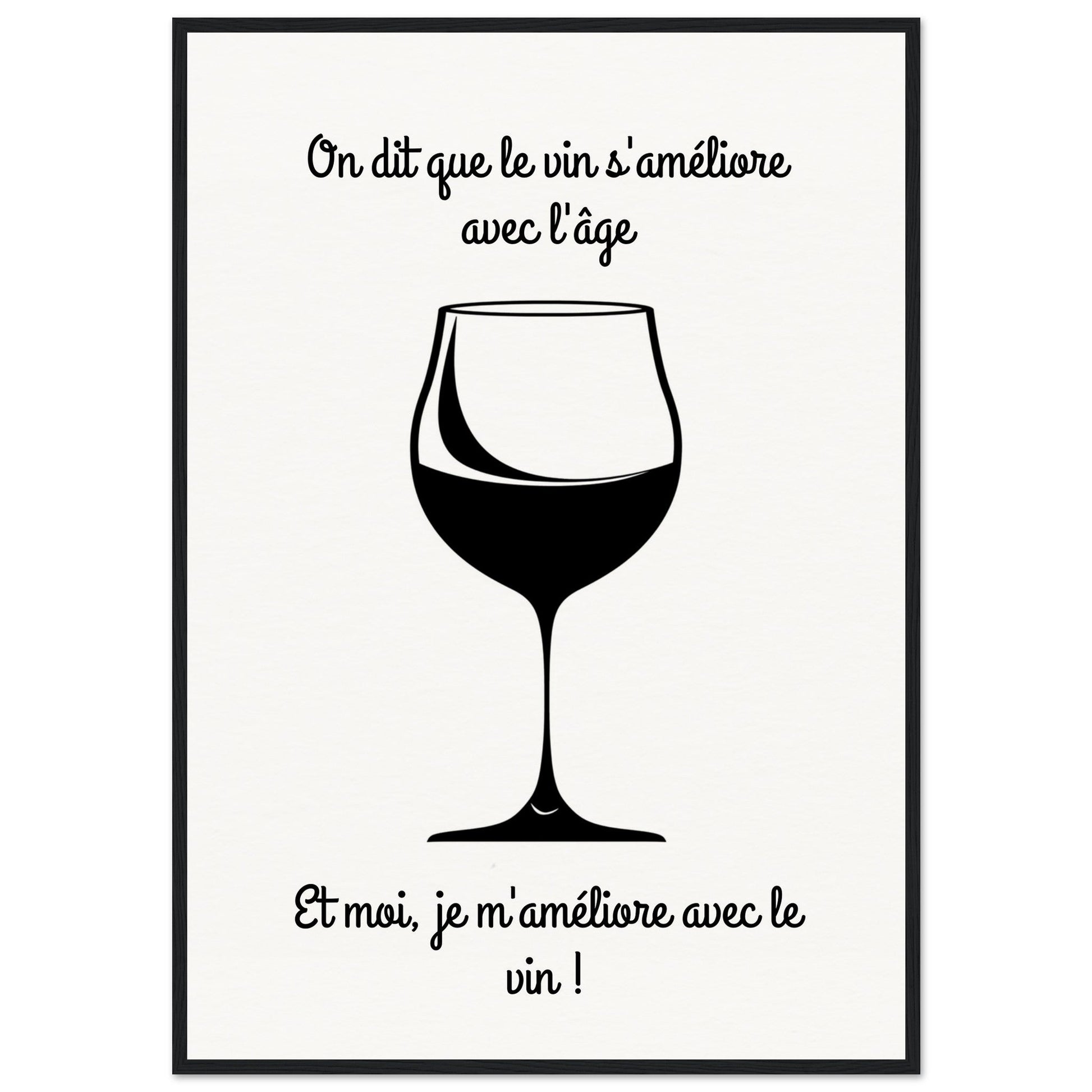 Affiche Vin Humour ( 70x100-cm-Bois-noir)