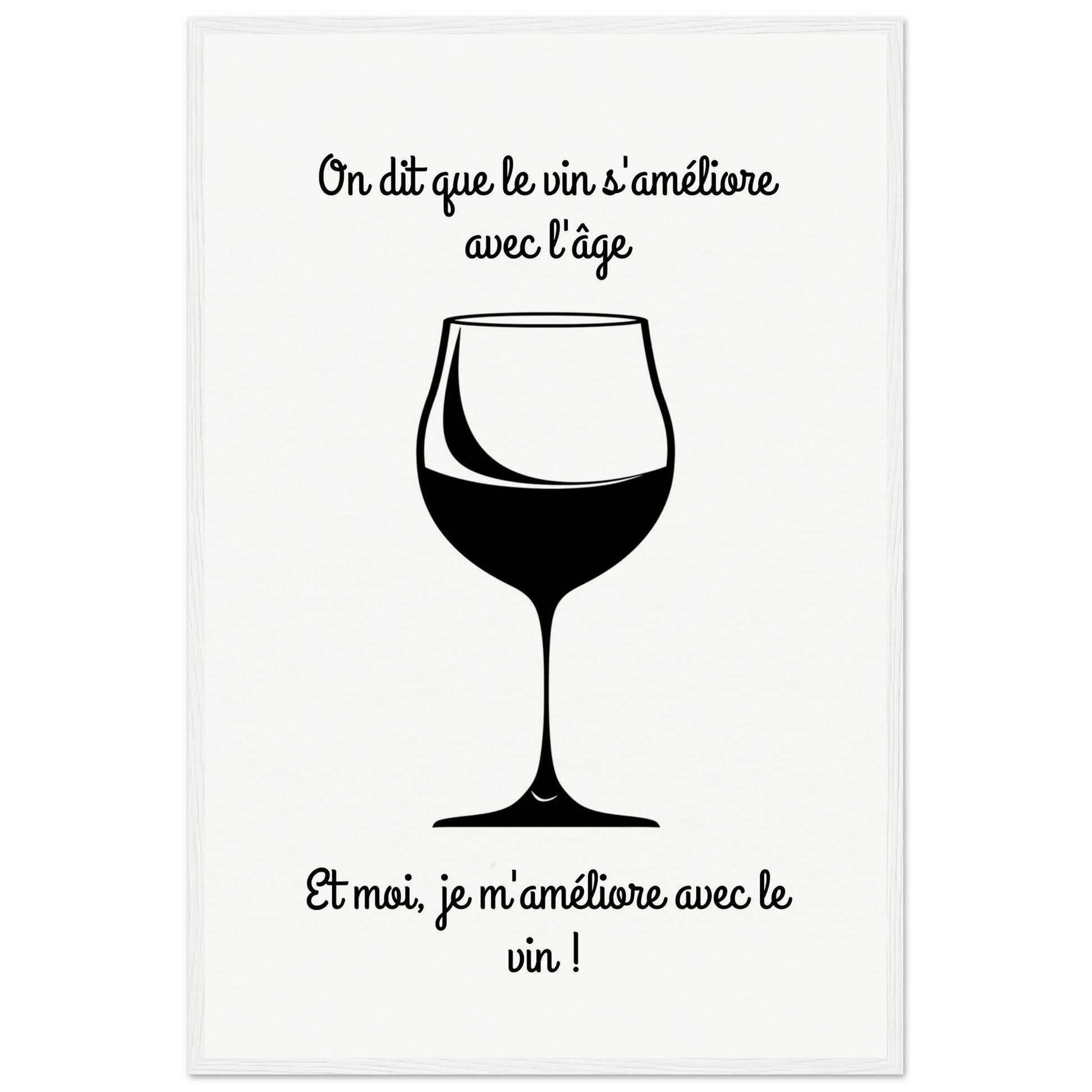 Affiche Vin Humour ( 60x90-cm-Bois-blanc)