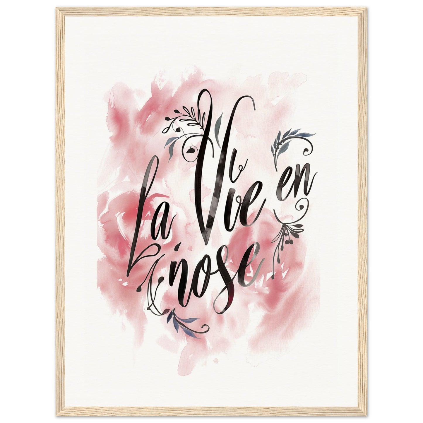 Poster La Vie En Rose ( 45x60-cm-Bois-clair)