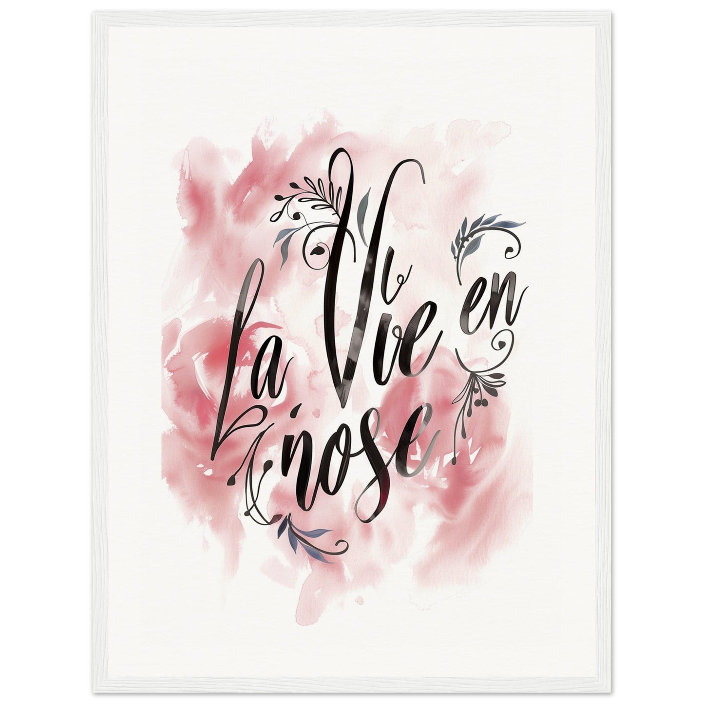 Poster La Vie En Rose ( 45x60-cm-Bois-blanc)