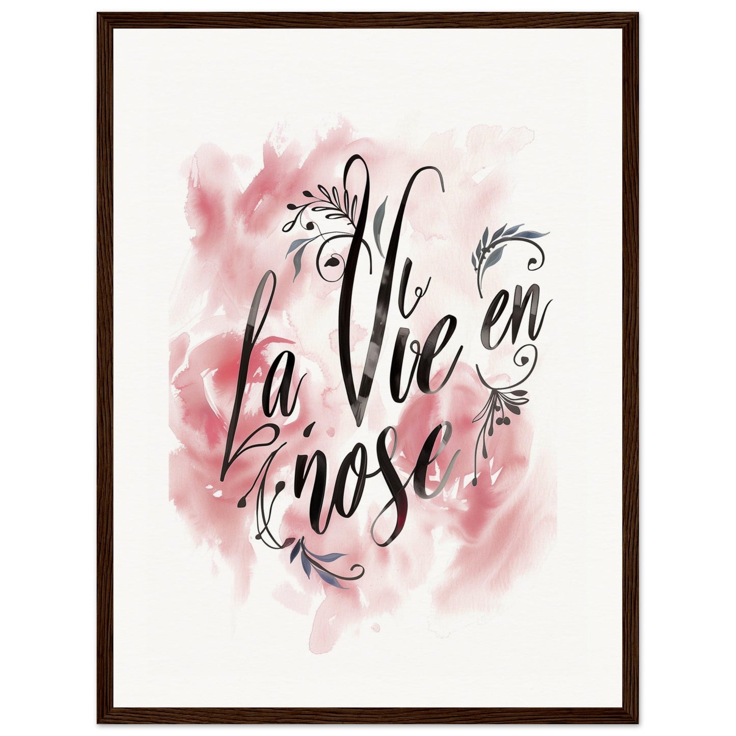 Poster La Vie En Rose ( 45x60-cm-Bois-foncé)