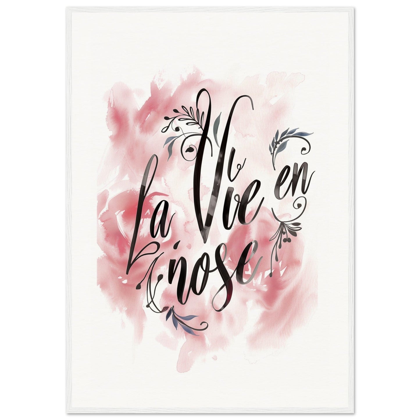 Poster La Vie En Rose ( 70x100-cm-Bois-blanc)