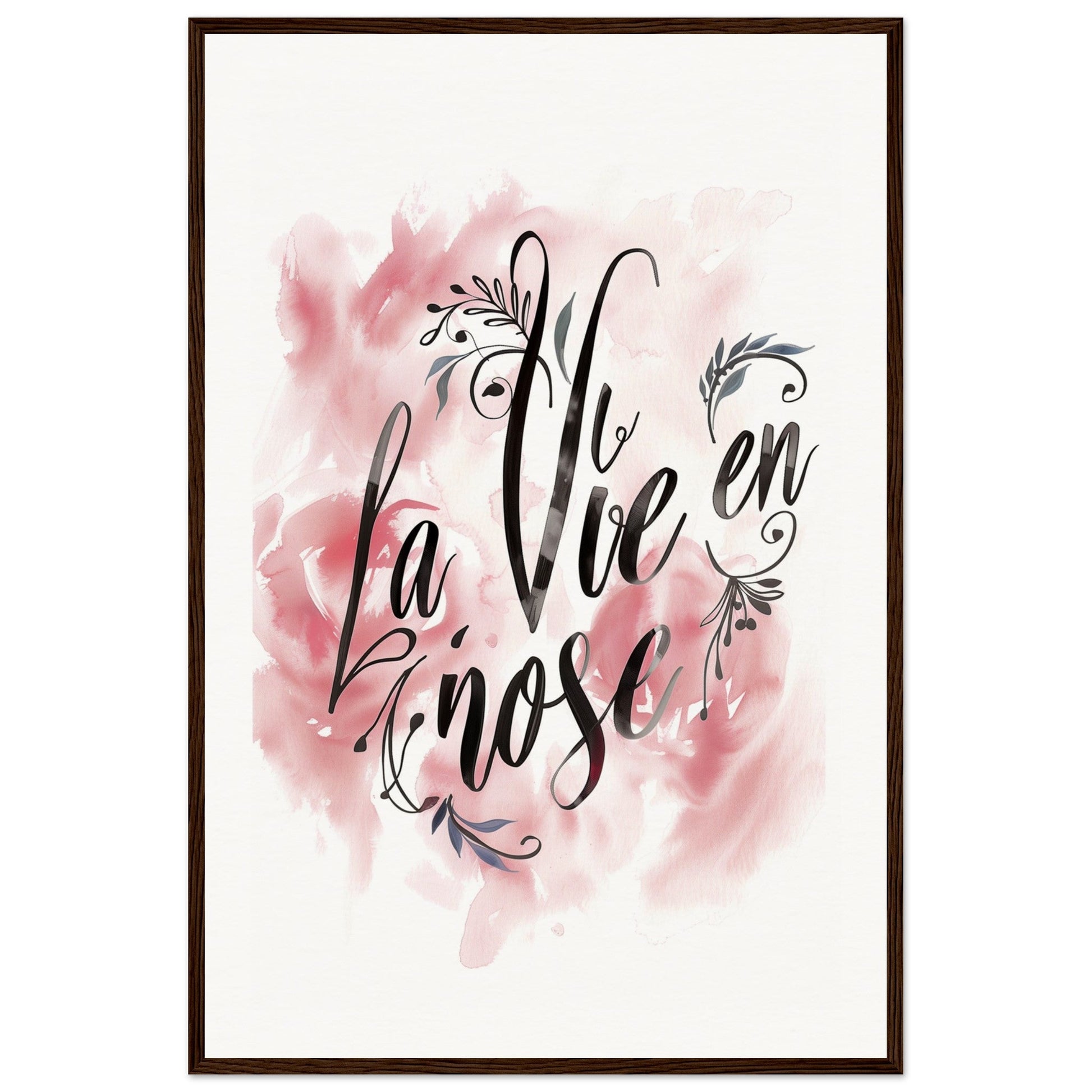 Poster La Vie En Rose ( 60x90-cm-Bois-foncé)